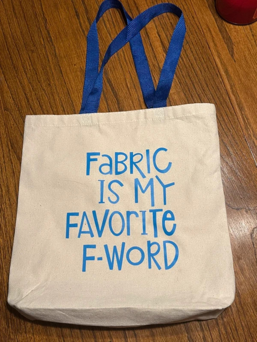 FABRIC is my favorite F word Canvas Tote